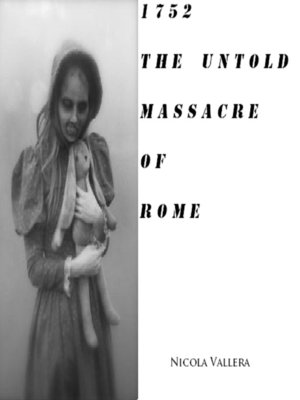 cover image of 1752 the Untold Massacre of Rome